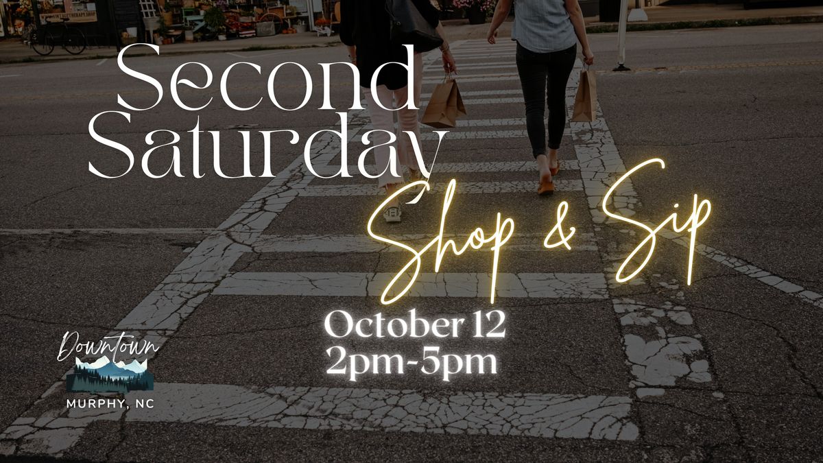 Second Saturday: Shop & Sip