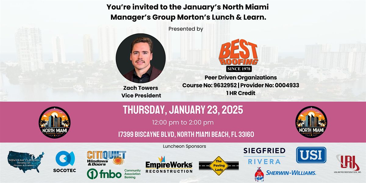 January 2025 North Miami Manager's Group Lunch & Learn at Morton's N. Miami