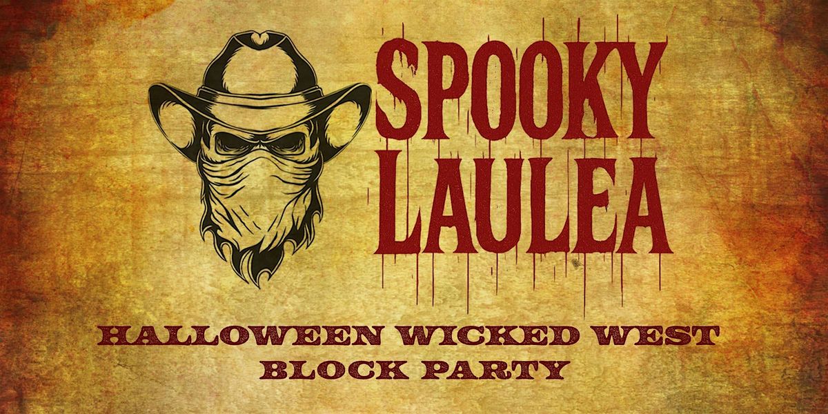 SpookyLaulea Holloween Block Party