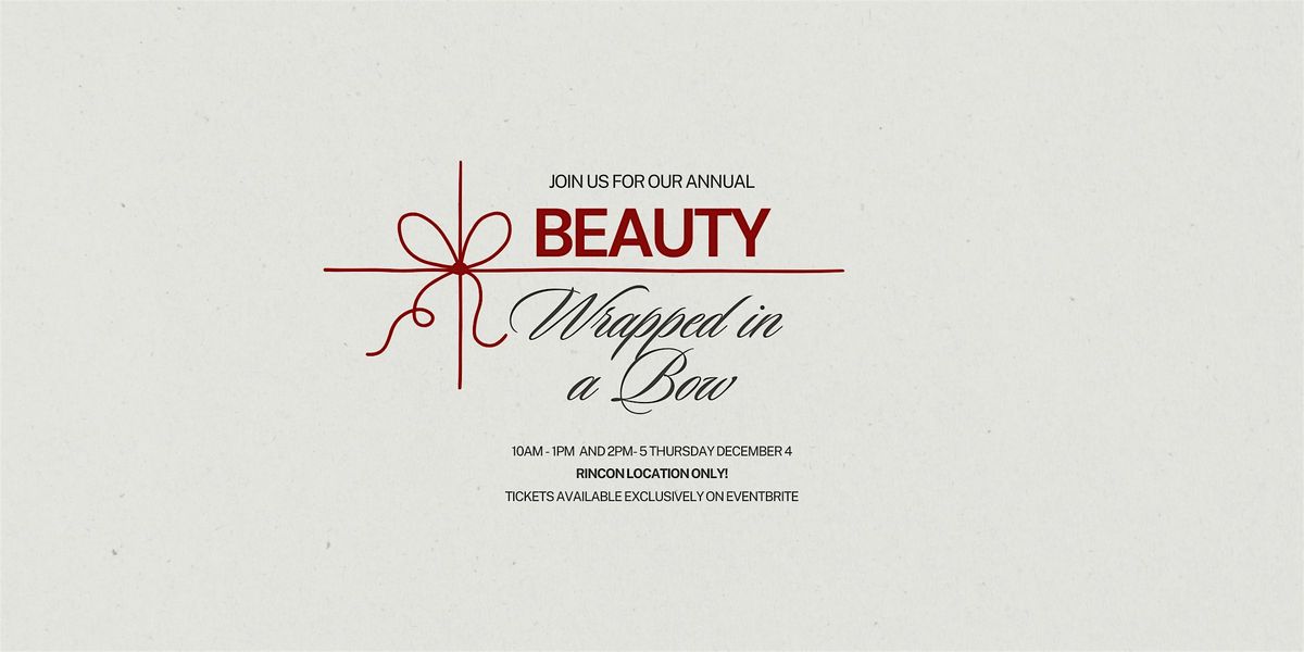 Beauty Wrapped in a Bow