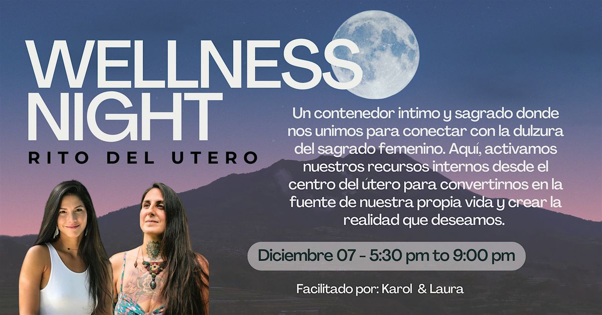 Wellness Night: Rito del \u00datero