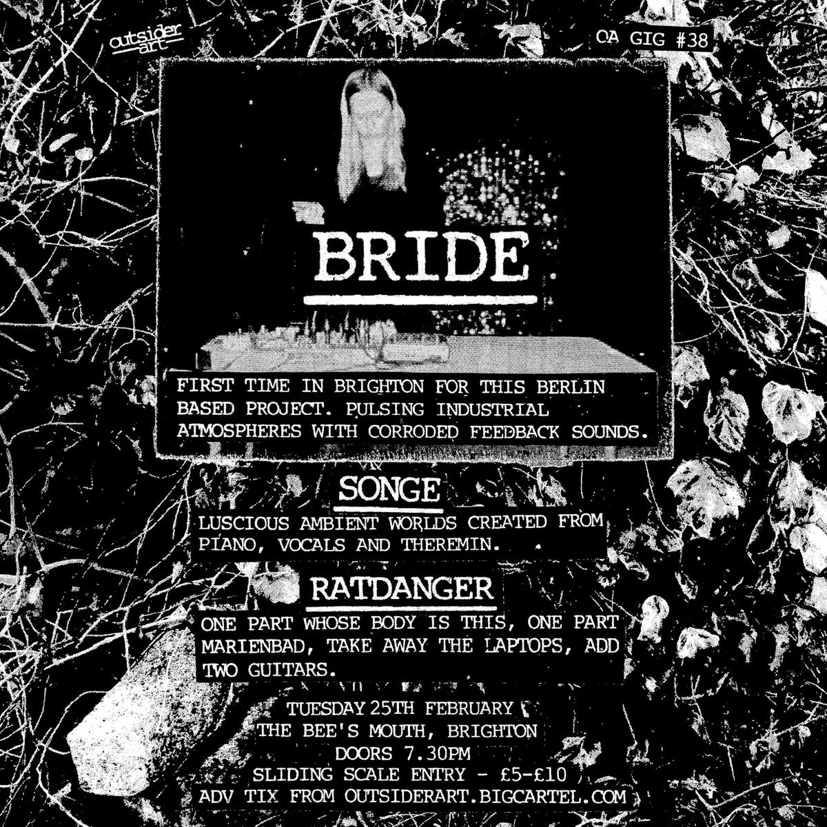 OA GIG #38: BRIDE, SONGE, RATDANGER