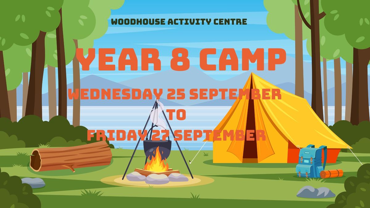 Year 8 Camp