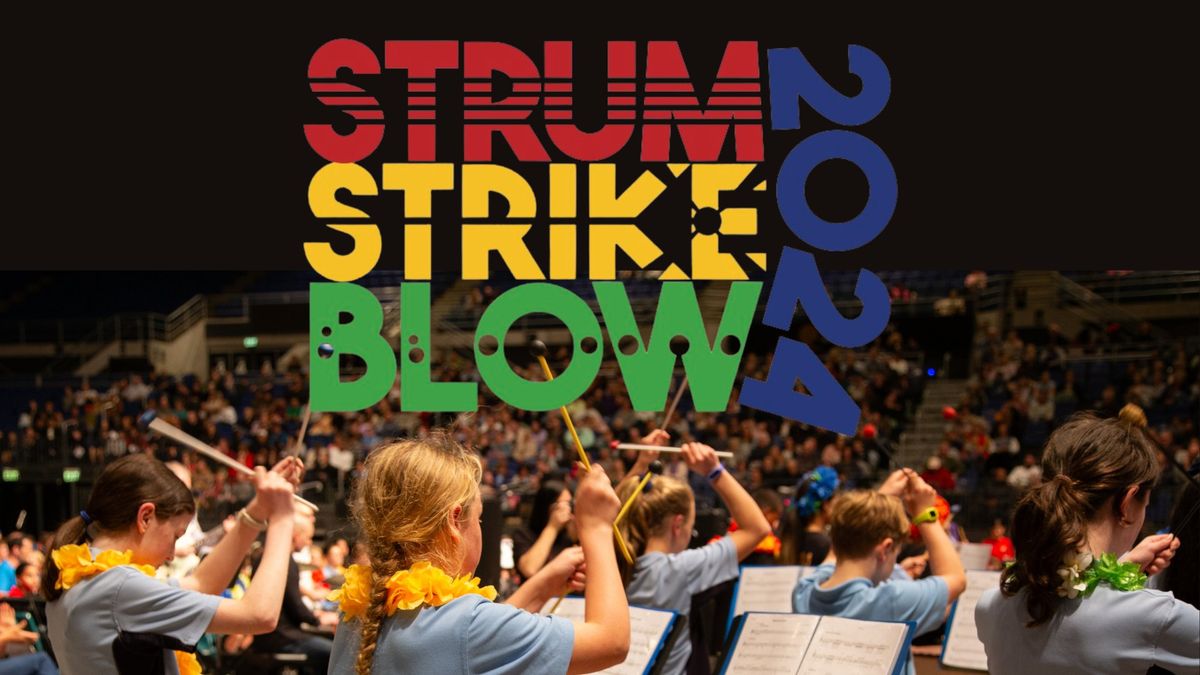 Strum Strike and Blow 2024