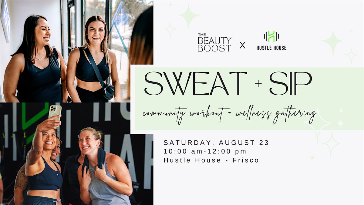 Sweat + Sip