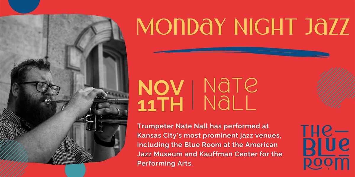 Monday Night Jam Session: Nate Nall