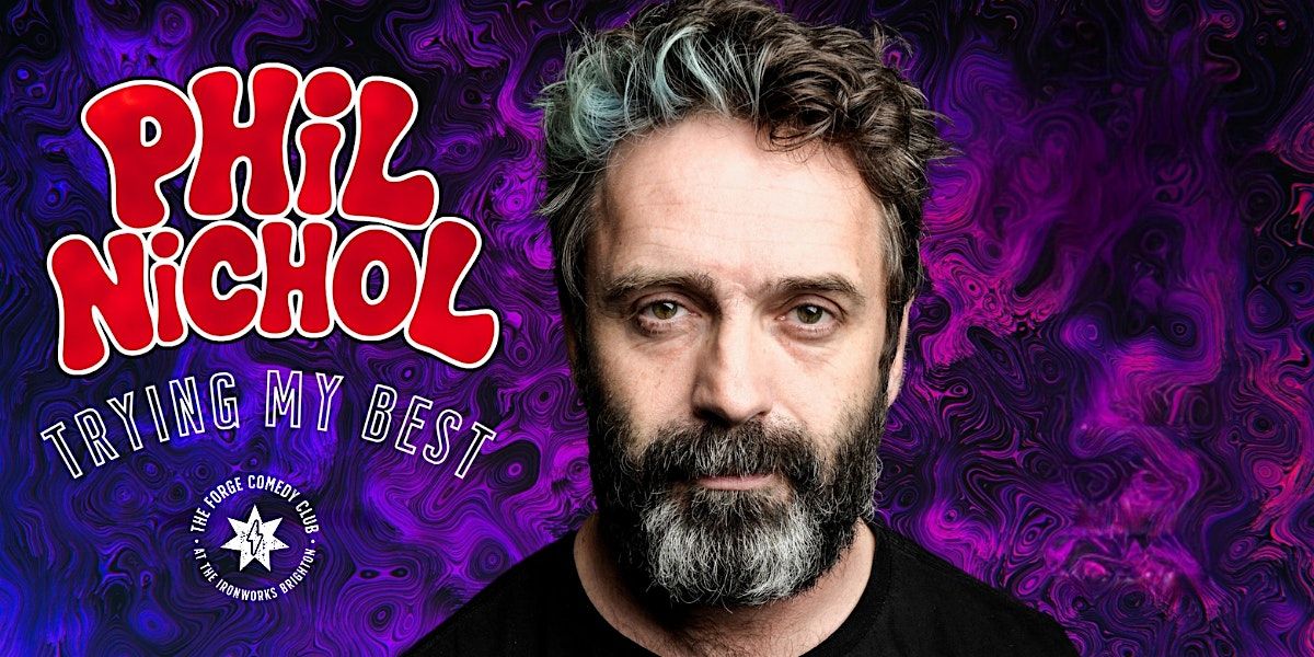 Phil Nichol: Trying My Best