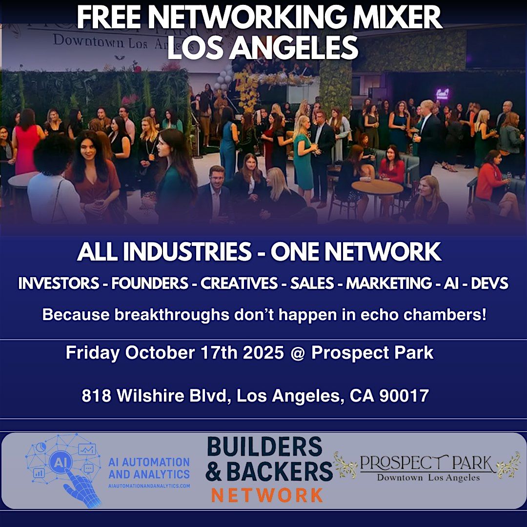 Builders & Backers Networking Mixer - LA