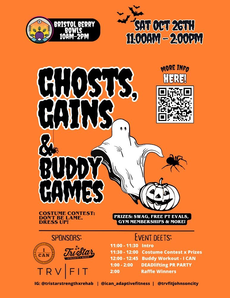 First Annual GHOSTS, GAINS AND BUDDY GAMES