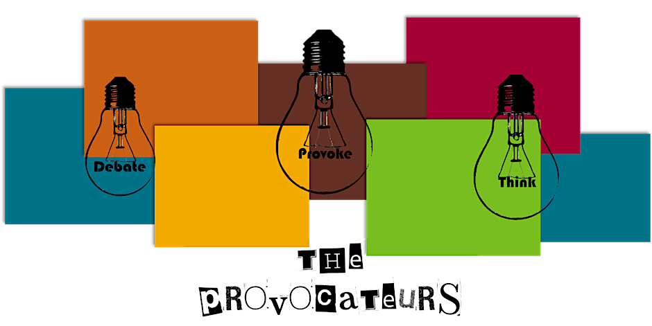 The Provocateurs Fringe Bootcamp 1 - Refining your ideas