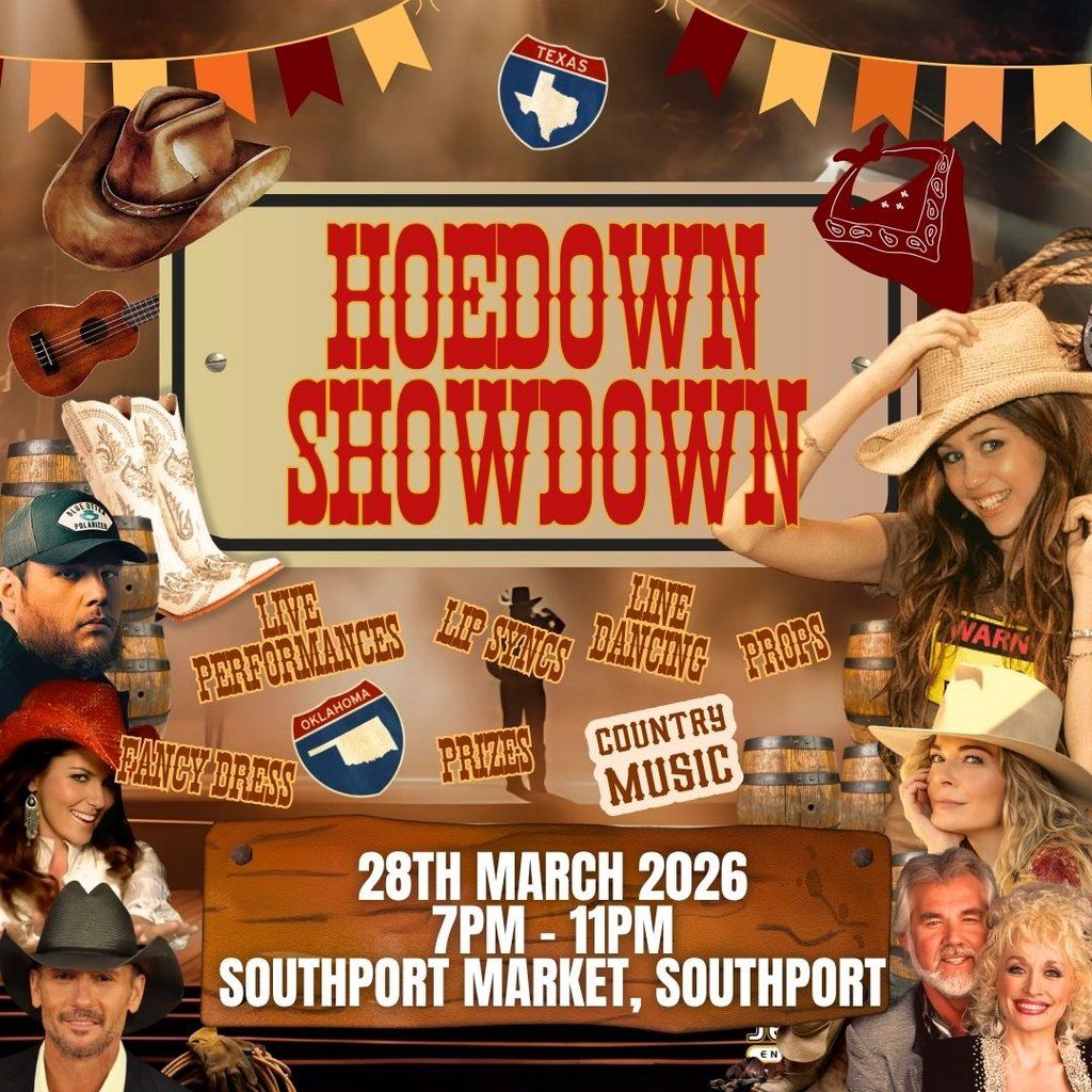 Hoedown Showdown - Southport Market, Southport