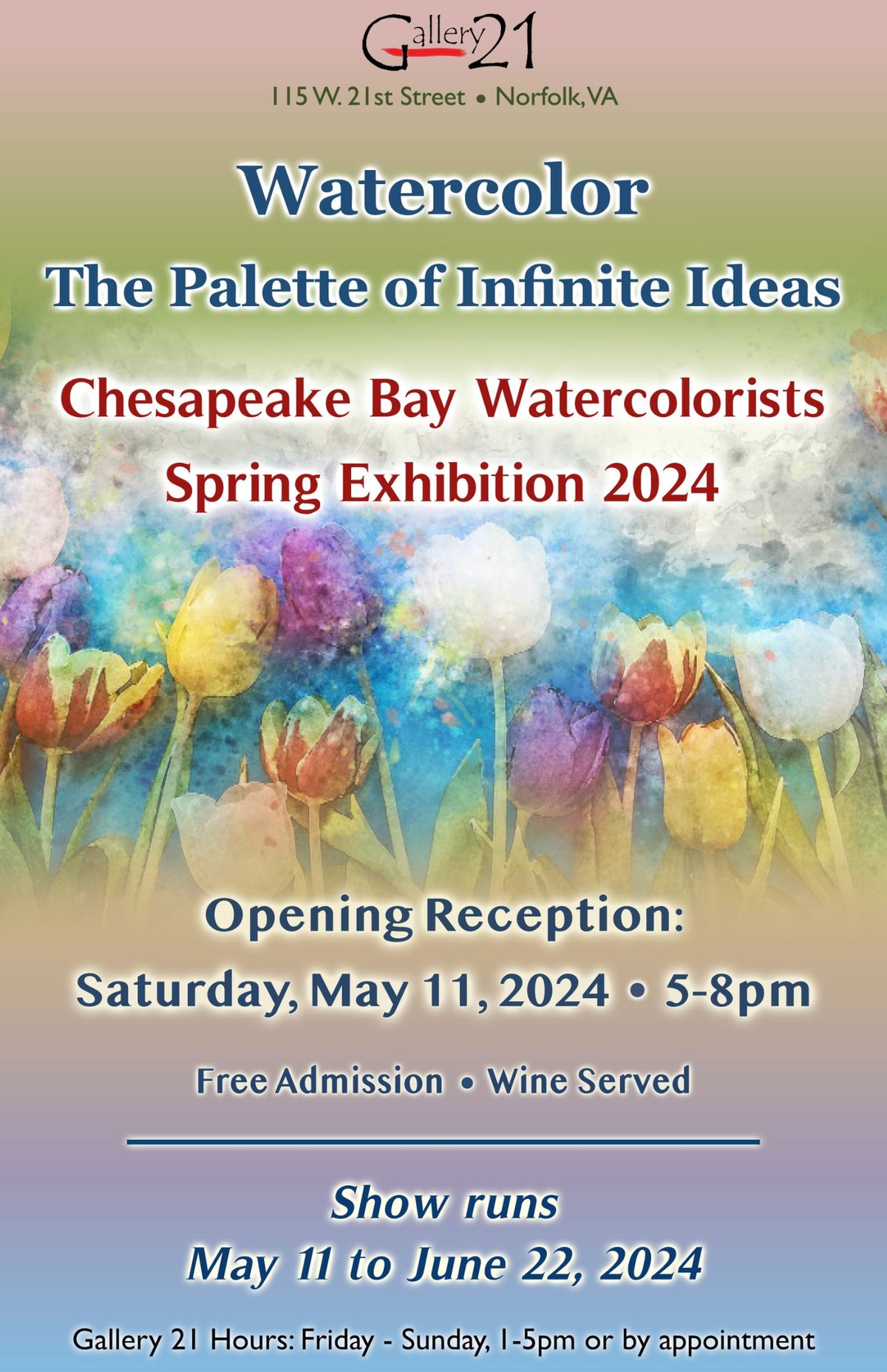 Gallery 21 presents WATERCOLOR, the Palette of Infinite Ideas, art by Chesapeake Bay Watercolorists
