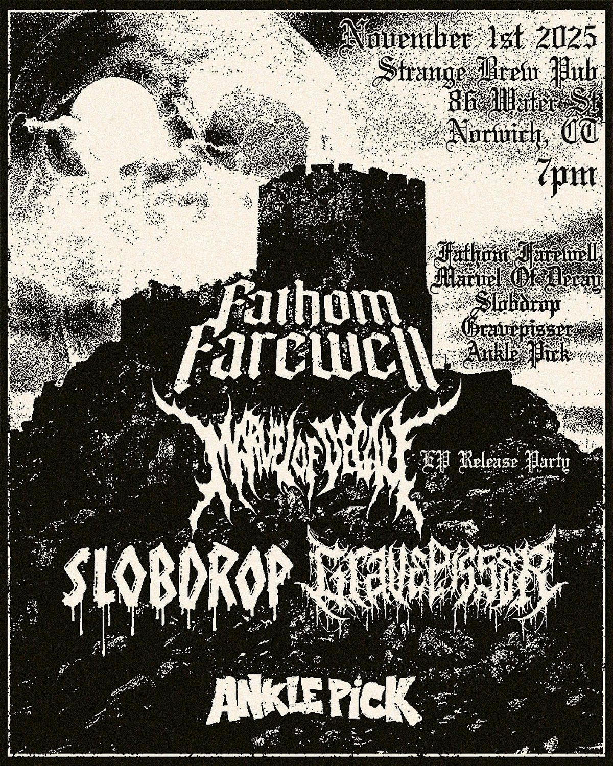 Fathom Farewell | Marvel of Decay | Slobdrop | Gravepisser | Ankle Pick