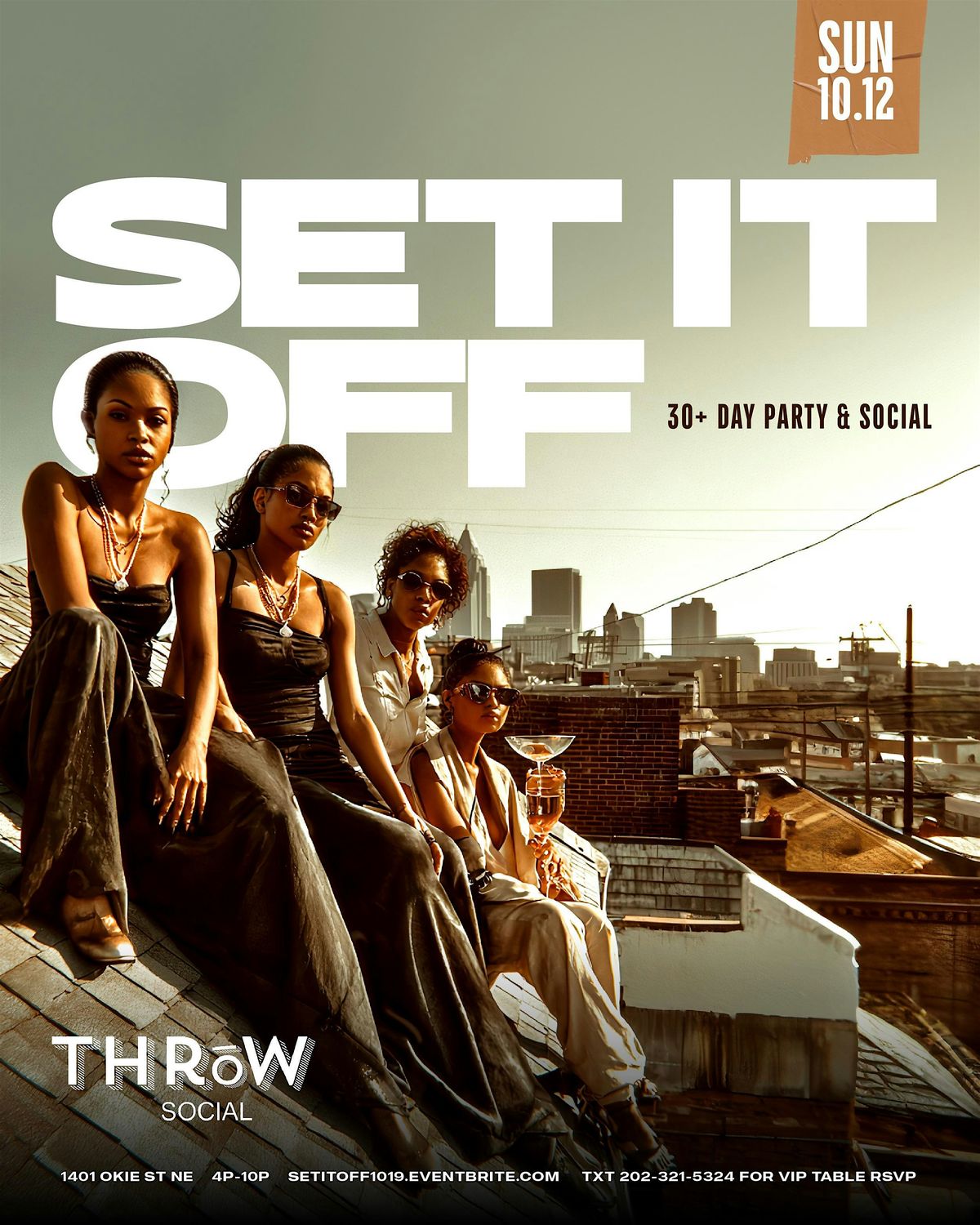 SET IT OFF | DC | A Throwback Day Party | Strictly 30+ [Sun Oct 12]