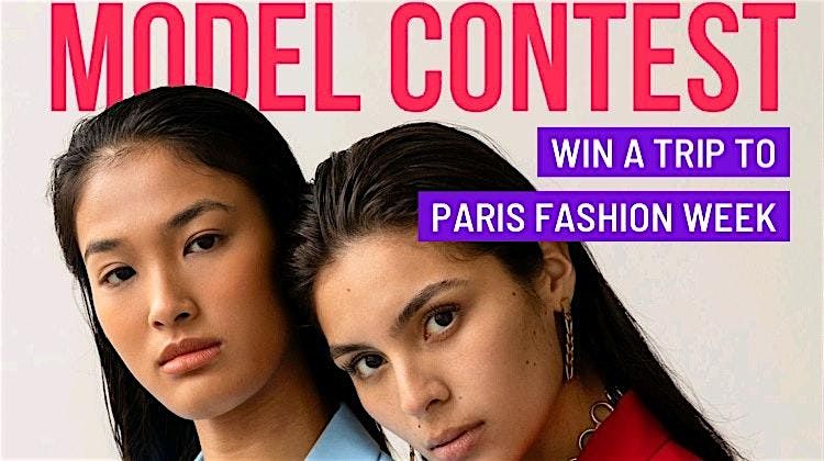 Model Contest Win a Trip to Paris