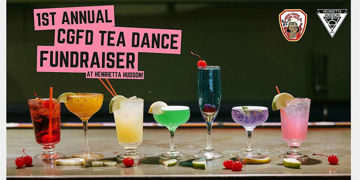 1st Annual CGFD Tea Dance Fundraiser