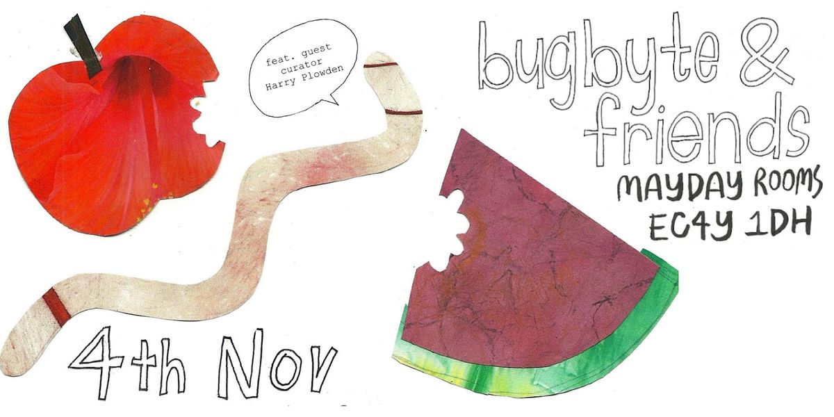 Bugbyte and friends - short film screening