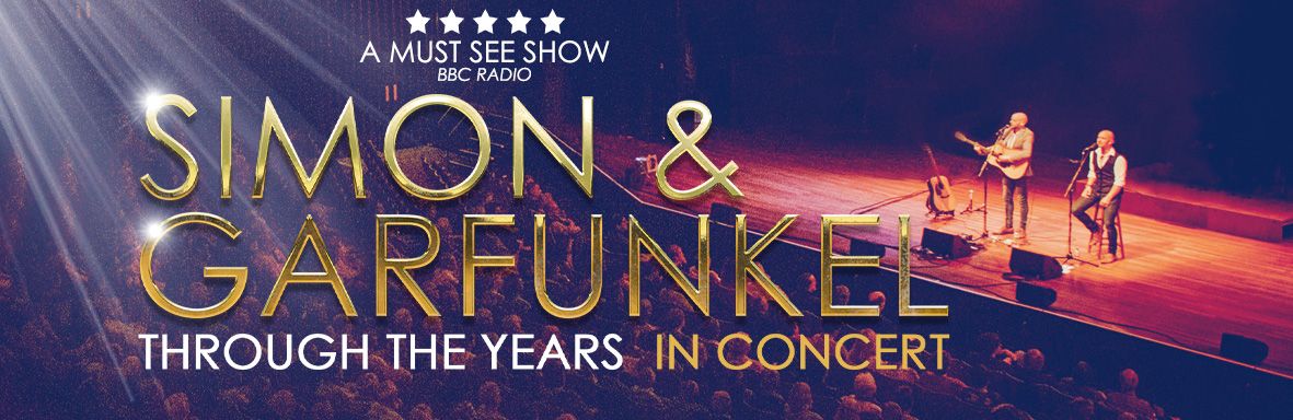 Simon & Garfunkel: Through The Years in Concert