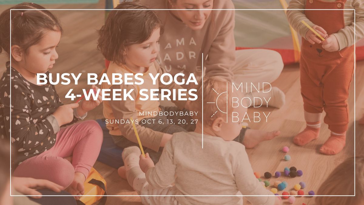 Busy Babes Yoga | 4-Week Series