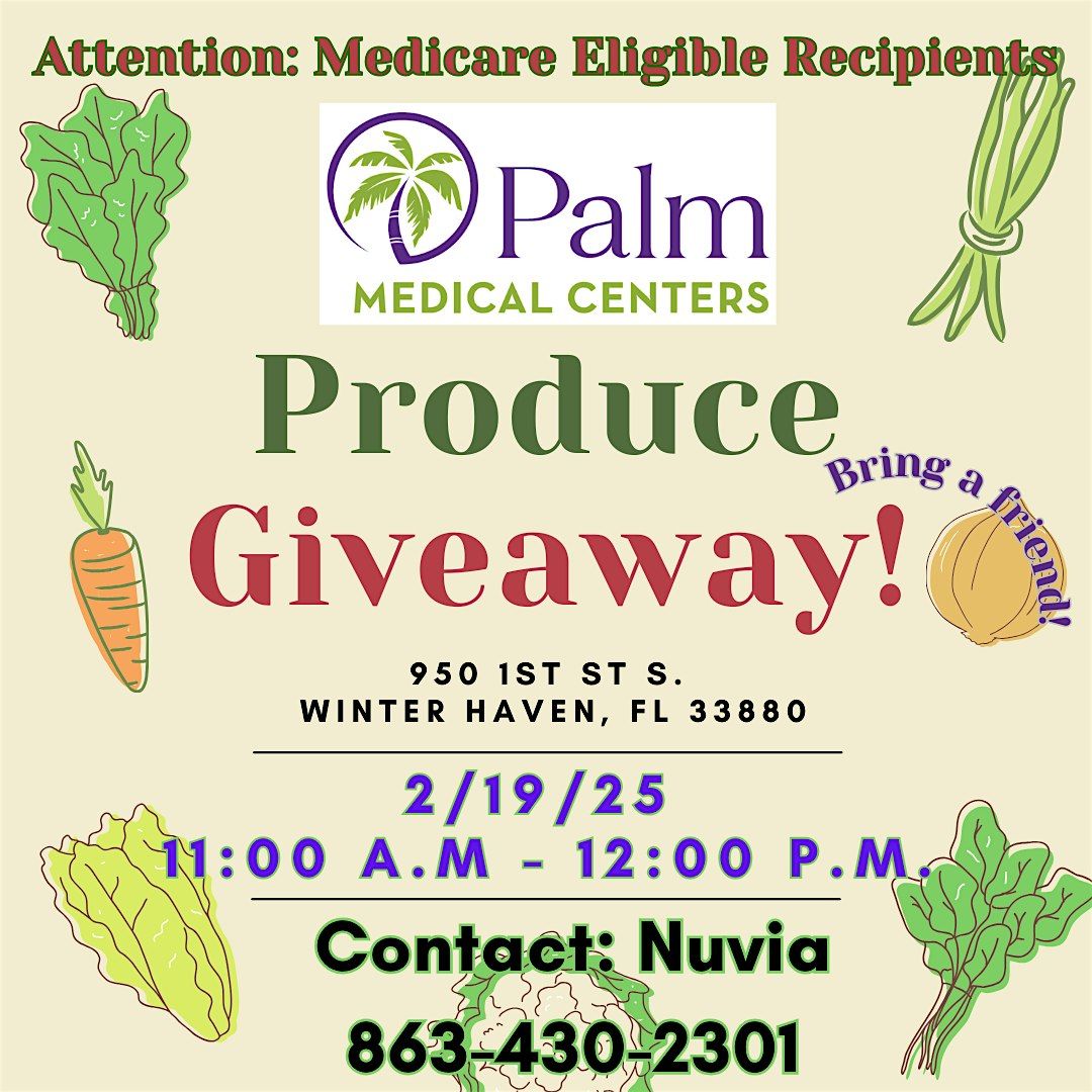 Produce Giveaway at Palm Medical Centers - Winter Haven