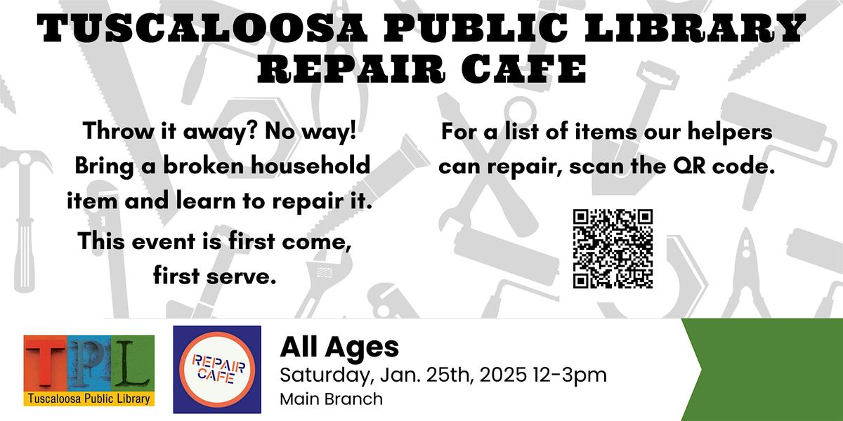 Tuscaloosa Public Library Repair Cafe