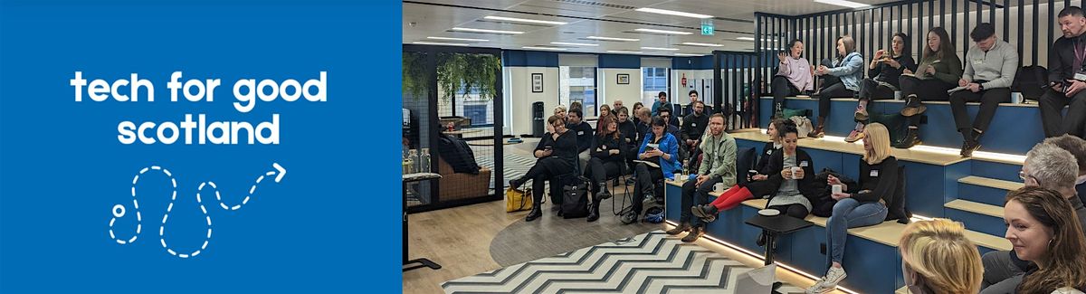 Tech for Good Scotland November 2025