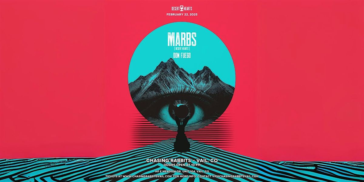 Marbs from Desert Hearts feat. Don Fuego