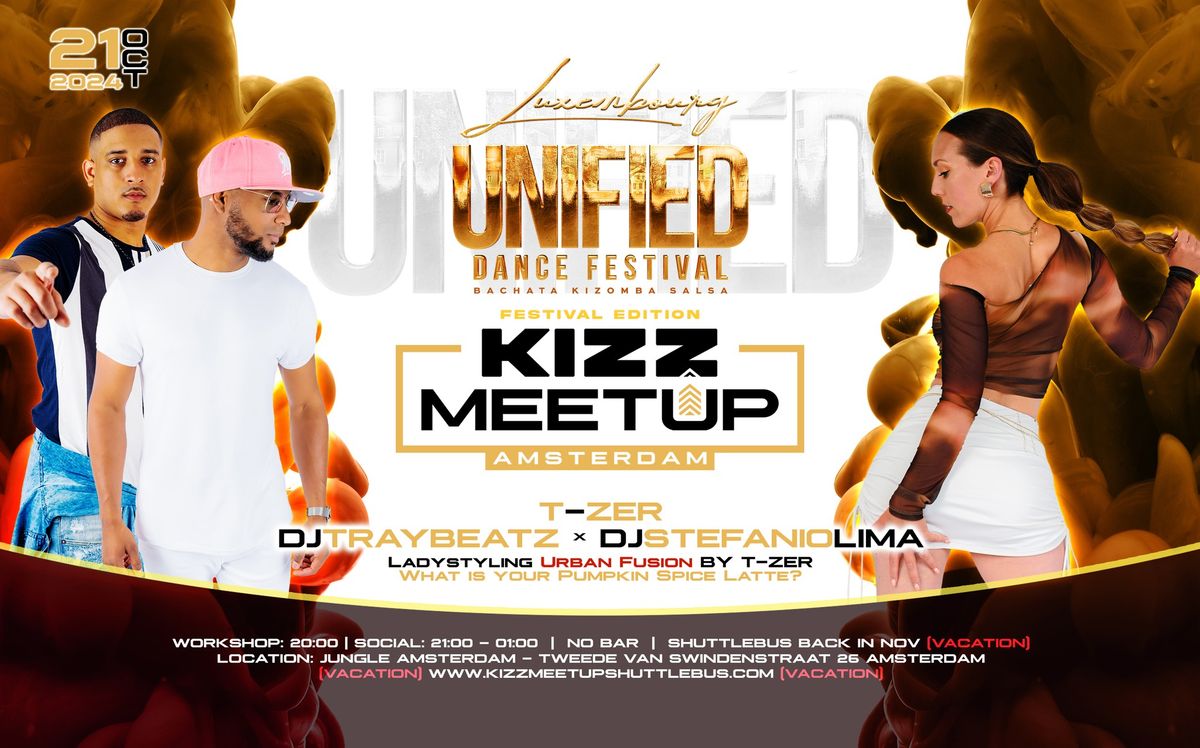 KIZZ MeetUp 'Festival Edition': Unified Dance Festival | Lady styling: T-ZER || Stefanio Lima x Tray