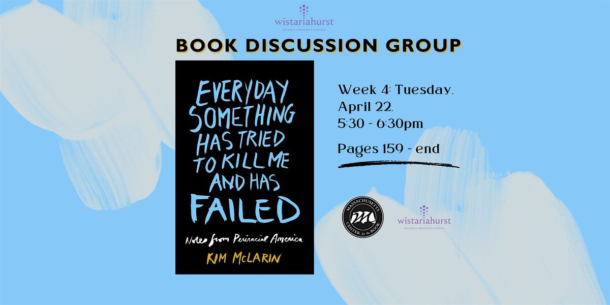 Book Discussion: Everyday Something Has Tried to K*ll Me and Has Failed