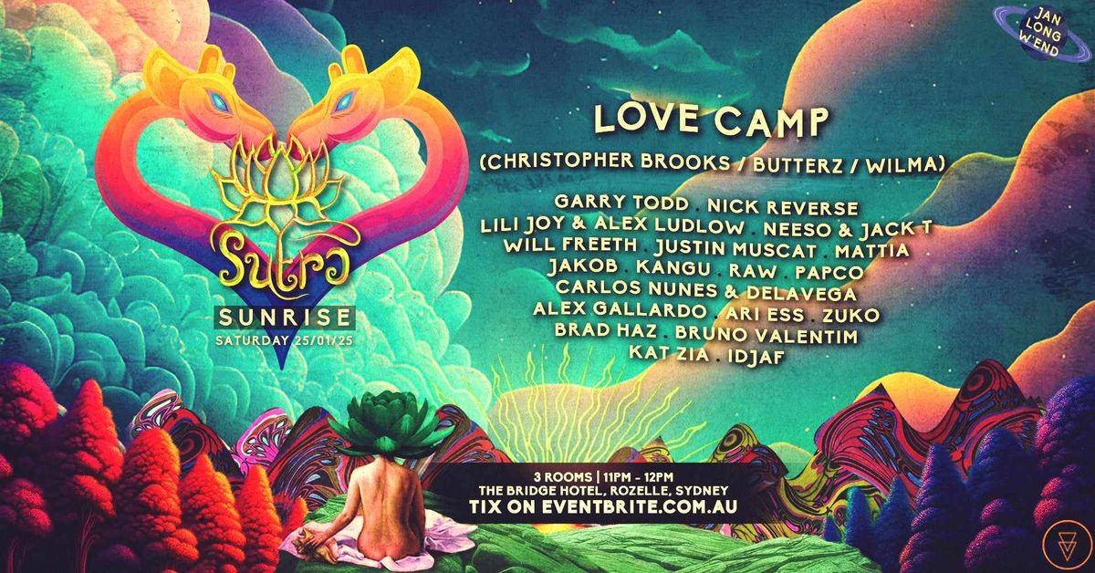 SUTRA Sunrise @ The Bridge Hotel \/\/Jan 25th Feat. LOVE CAMP (QLD) ( Long Weekend) \n