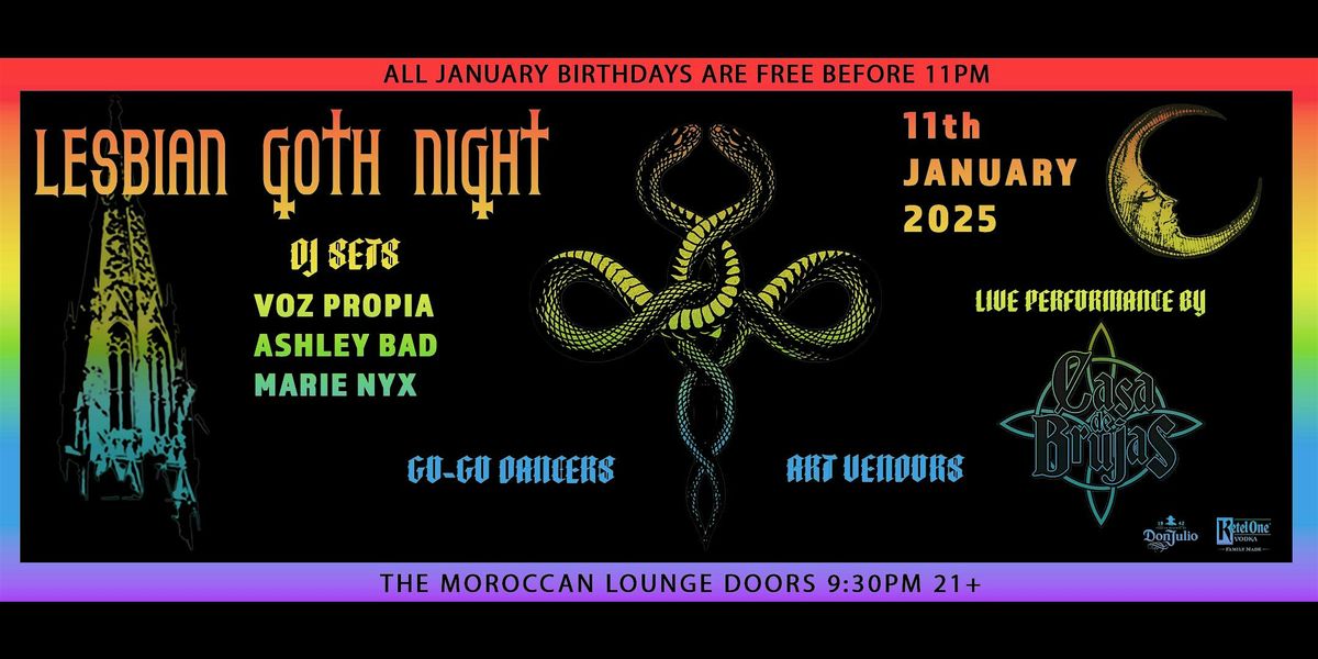 Lesbian Goth Night Returns, 1-11, All January Birthdays free before 11PM