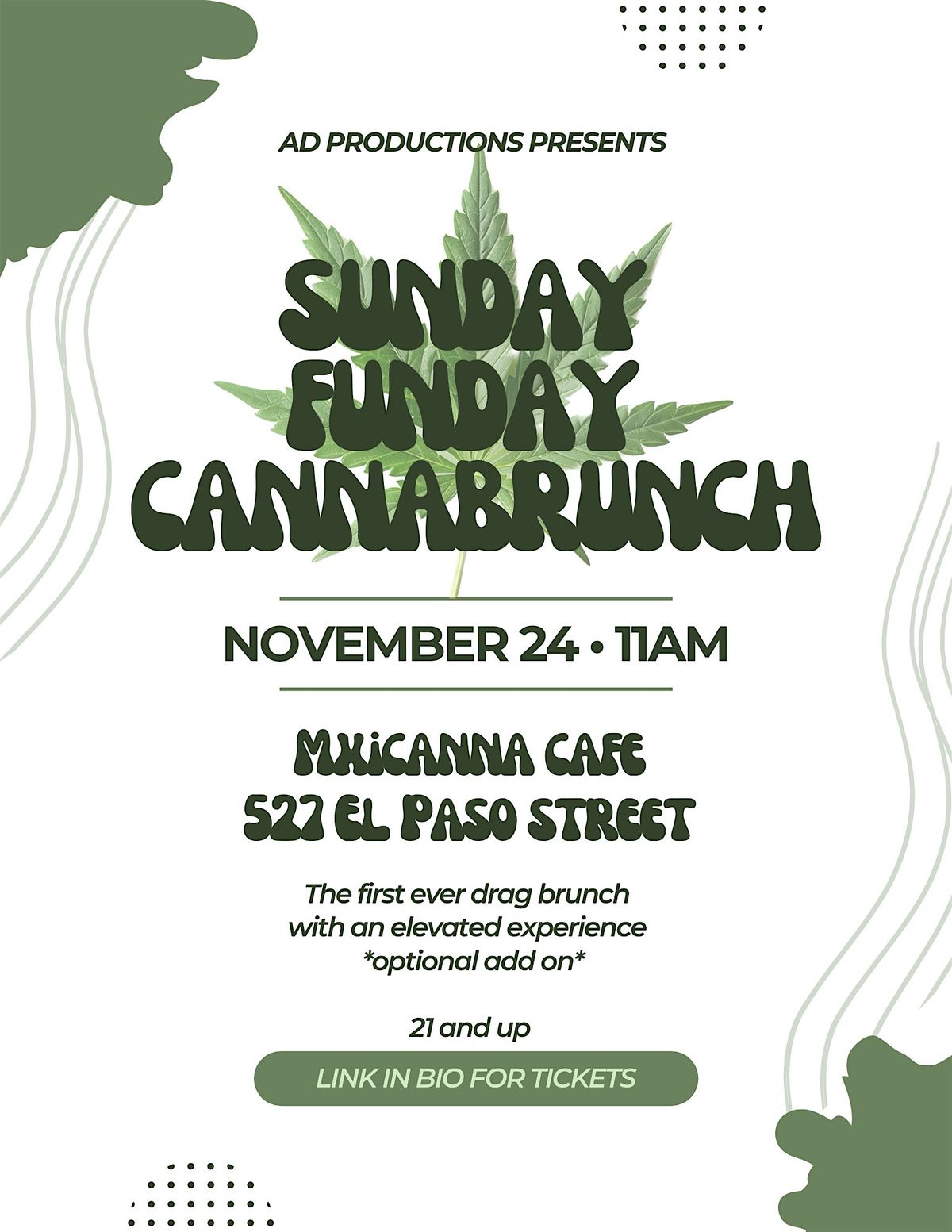 AD Productions presents CANNABRUNCH