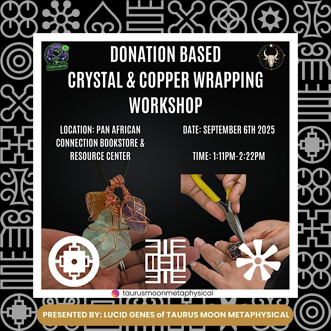 Crystal & Copper Wrapping Workshop
