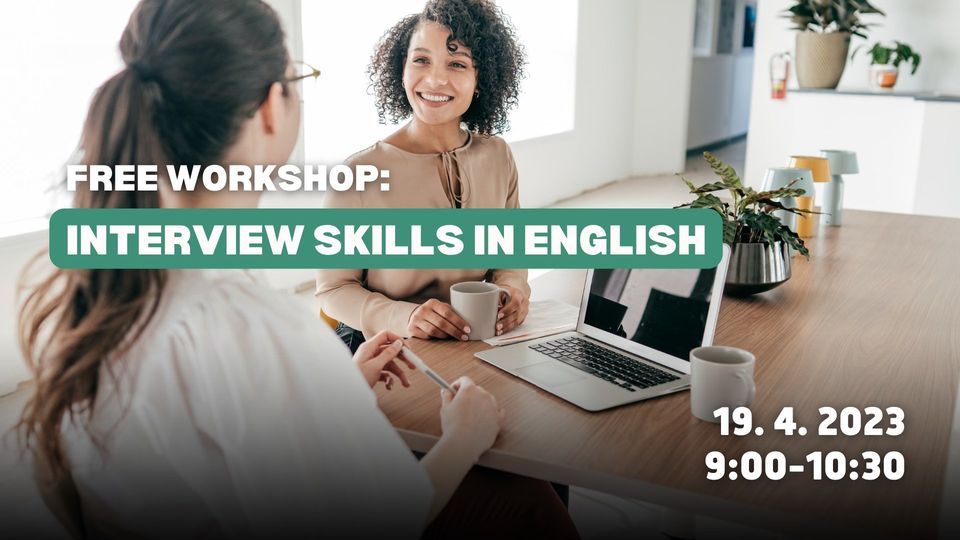 Workshop: Interview Skills in English
