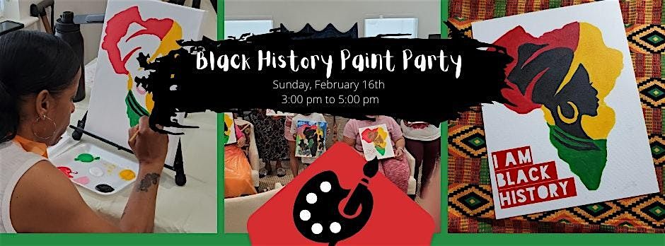 Black History Month Celebration - Paint and Sip