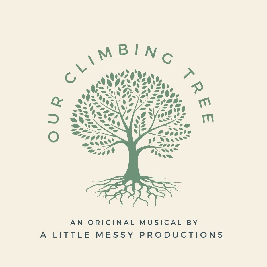 Our Climbing Tree presented by A Little Messy Productions