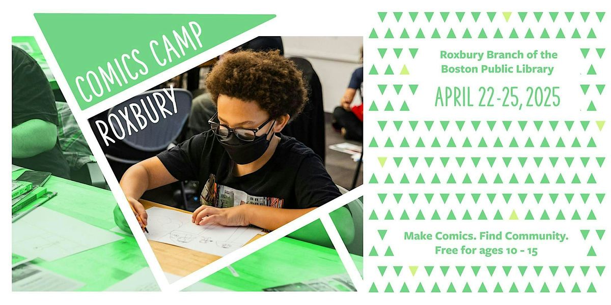 Comics Camp: Roxbury