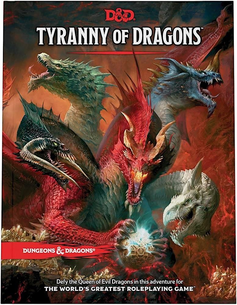 Dungeons & Dragons: Tyranny of Dragons Campaign