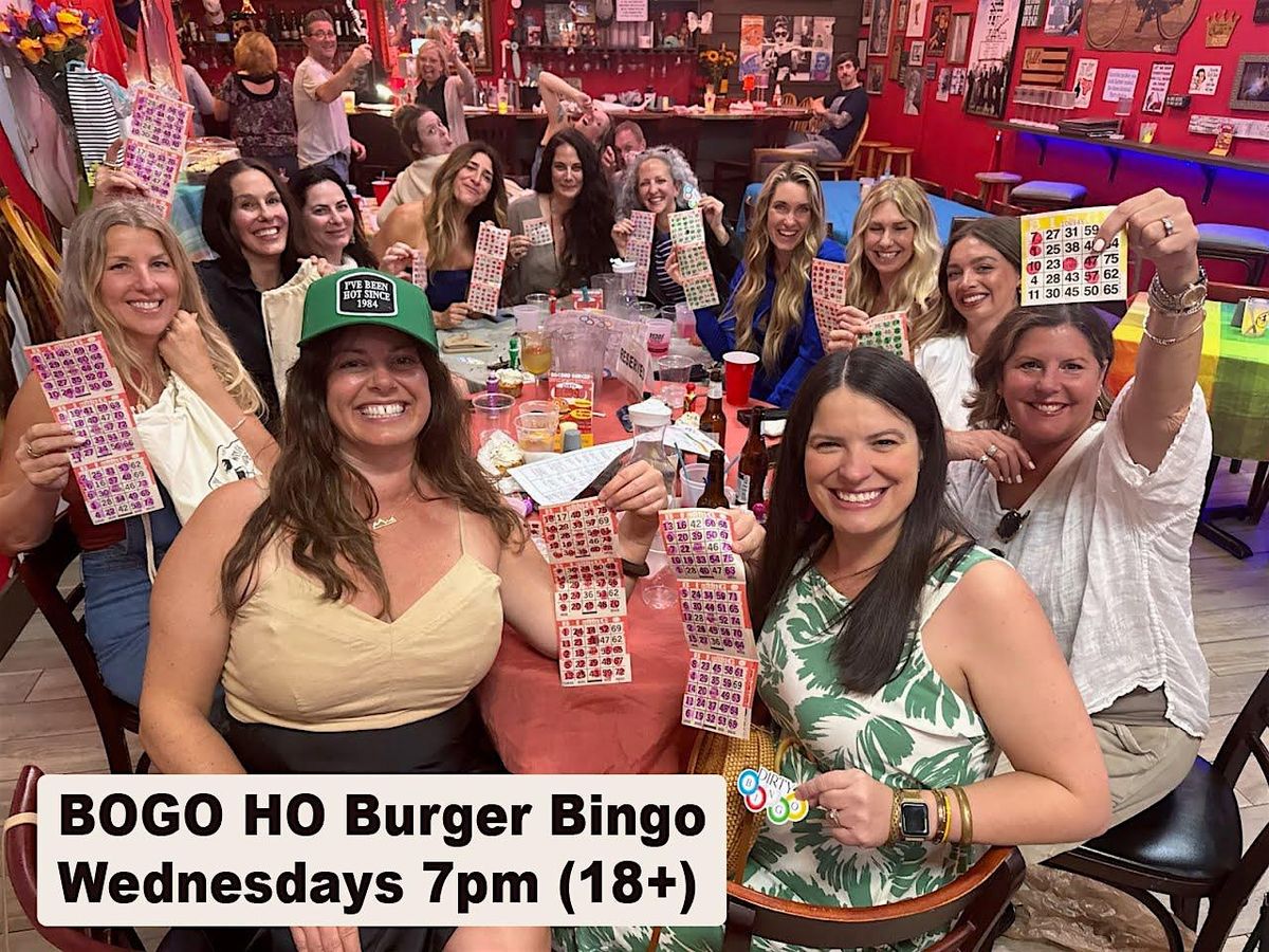 Buy One Burger Get One Half Off Dirty Bingo Wednesdays