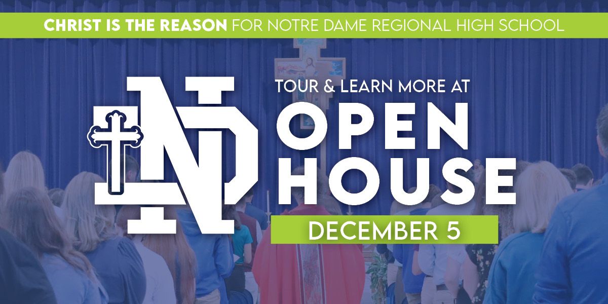 Notre Dame Open House - December