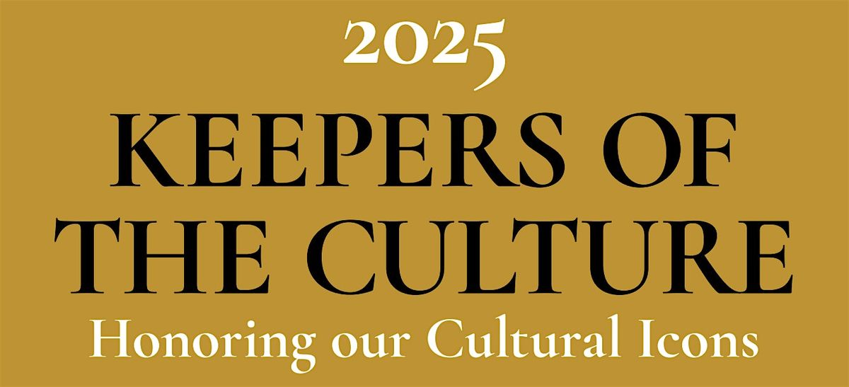 Keepers of the Culture 2025