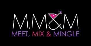 Meet, Mix, & Mingle