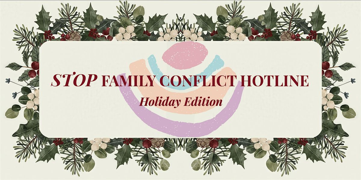 Free Family Conflict Hotline Calls - Holiday Edition