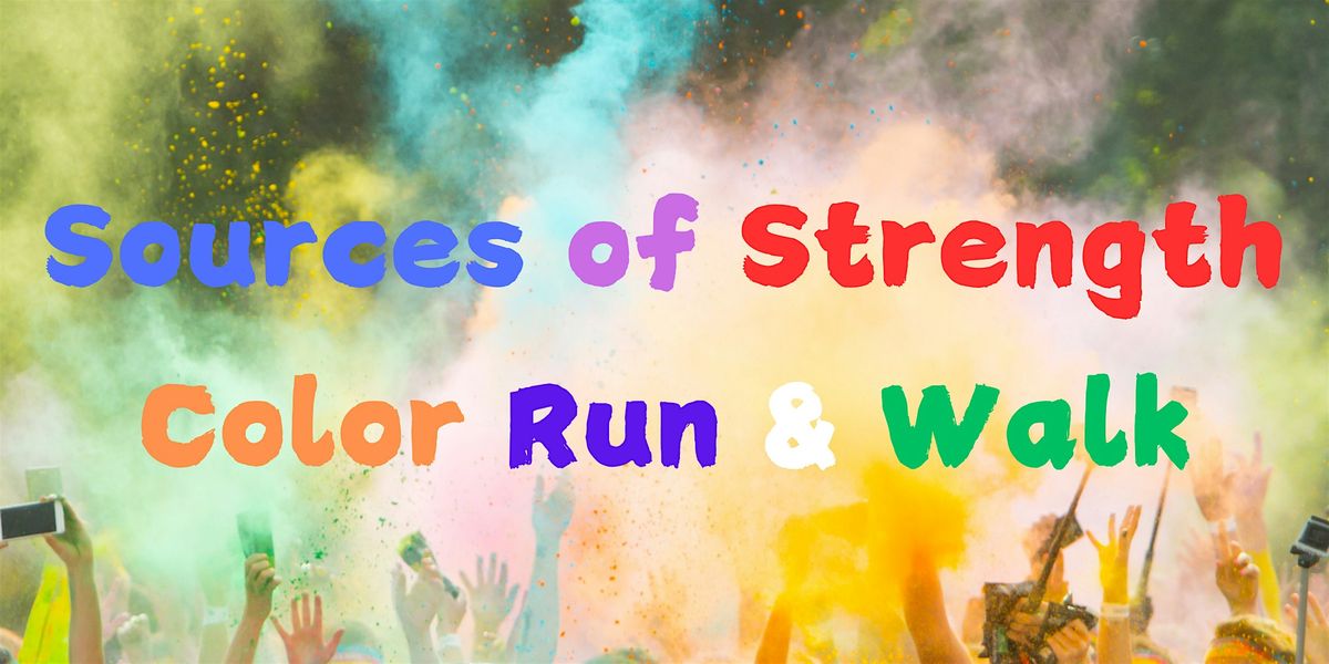 4th Annual Sources of Strength Color Run