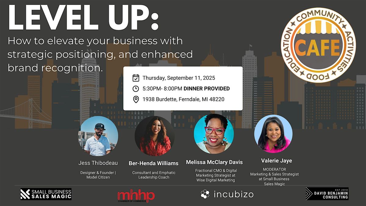 C.A.F.E. at Incubizo Presents: LEVEL UP