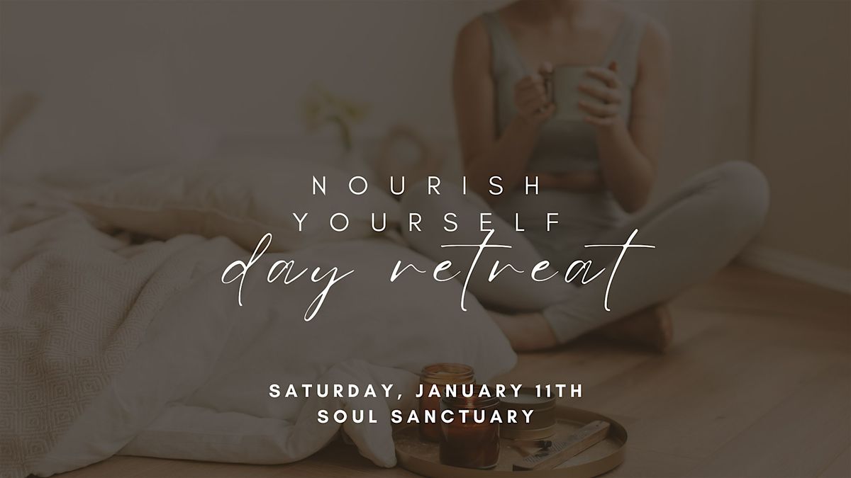 Nourish Yourself Day Retreat