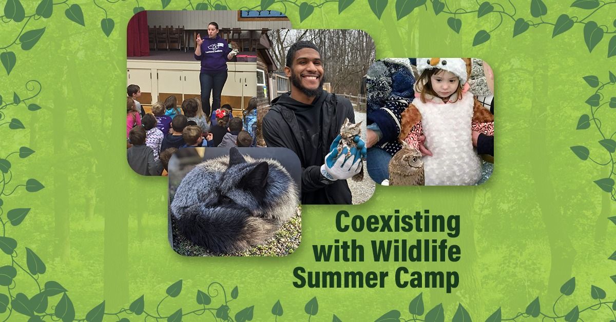 Coexisting with Wildlife Summer Camp