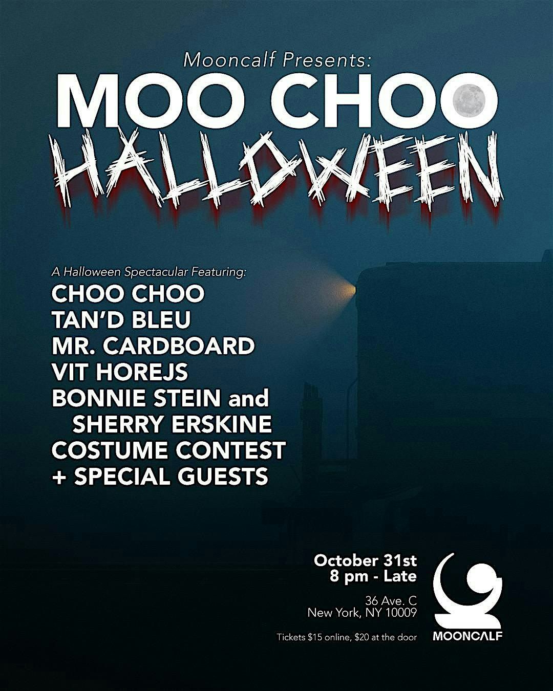 MOONCALF PRESENTS: MOO CHOO HALLOWEEN