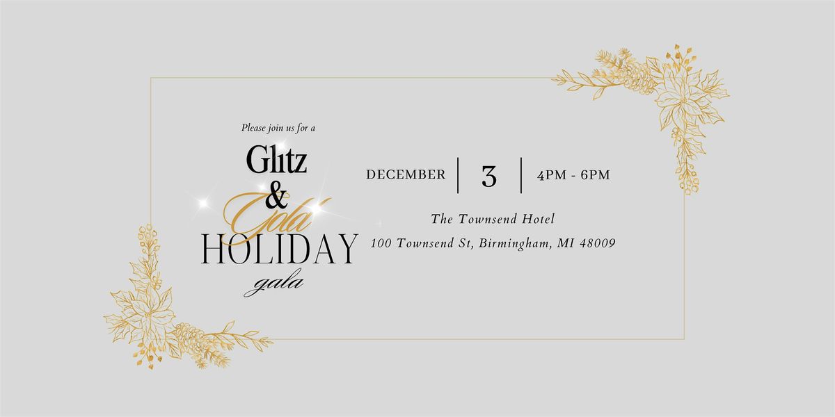 Glitz & Gold Holiday Gala