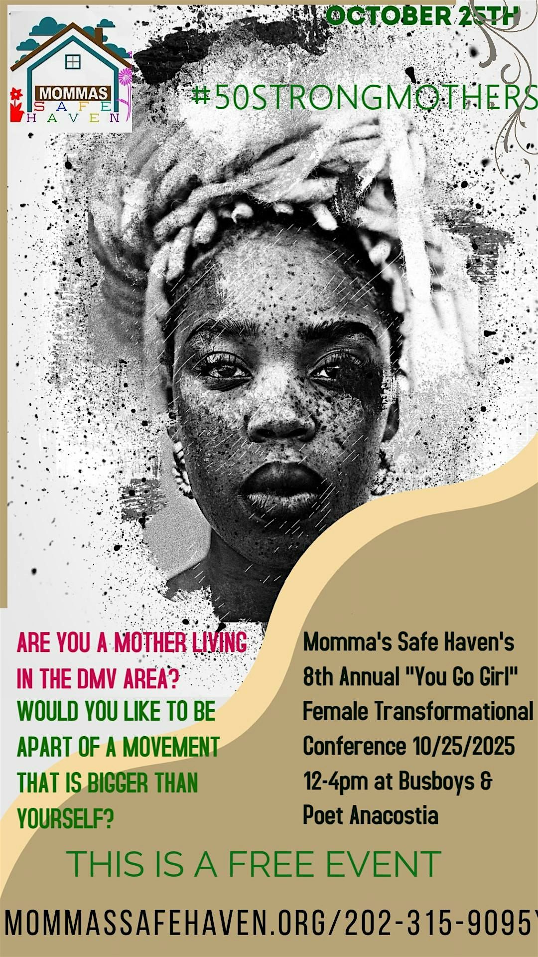Momma's Safe Haven's 8th Annual "YOU GO GIRL" Transformational Conference